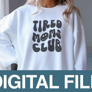 Fatigué Moms Club Svg, Smiley face svg, Happy face svg, Verre peut svg, Groovy svg, Projets Cricut, Libbey verre svg, Maman svg, Smiley svg