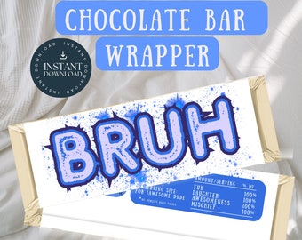 Bruh Chocolate Wrapper, Teenage birthday favor, hershey bar wrapper, kids birthday, tween, teen favor wrapper, birthday thank you