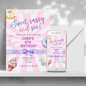 Candy SWEET SASSY and SIX girl birthday invitation, birthday invite, cotton candy sweets donut ice cream cupcake
