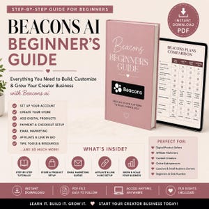 May include: A digital guide titled Beacons AI Beginner's Guide, presented as a pink book and a tablet screen showing a plans comparison chart. The text outlines steps for creator business growth, including account setup, store creation, and marketing.