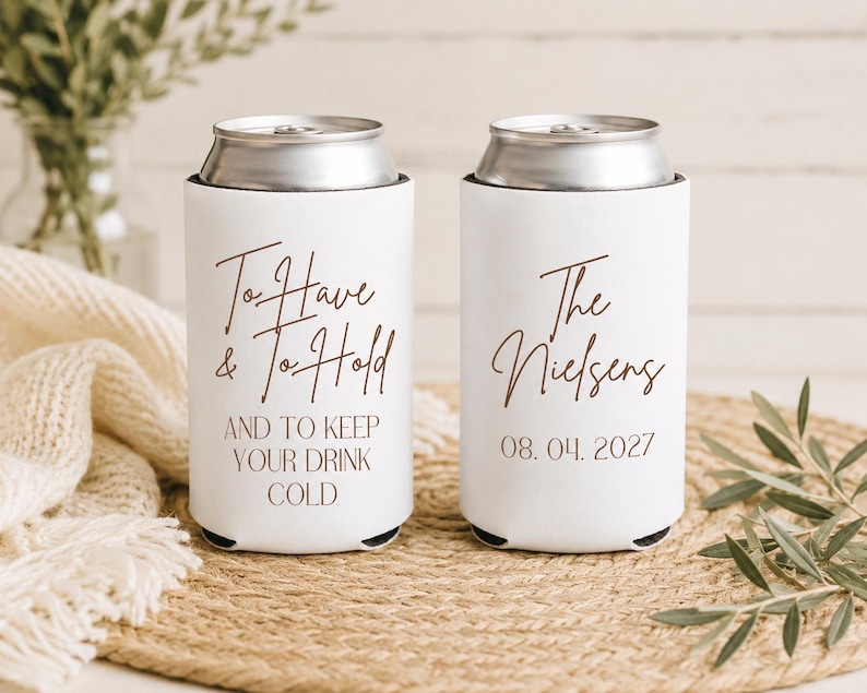 Wedding Koozie Save the Date | Custom Wedding Can Cooler | Personalized Wedding Favor | To Have & To Hold Koozie | Engagement Party Favor image 4