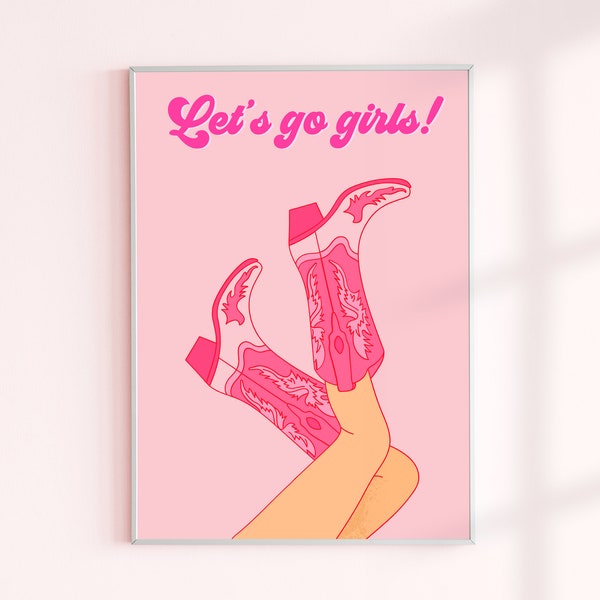 Disco Cowgirl Boots Girly Bar Cart Art, Let's go girls, Dorm Room Decor, Pink Large Posters, Y2K Art Print, Pink Preppy Art, Teen Girl Decor