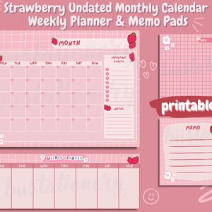 Könnte beinhalten: Ein rosa, undatierter Monatskalender, Wochenplaner und Notizblöcke-Set. Der Kalender hat ein Rasterlayout mit Erdbeer- und Blumenillustrationen. Der Text "printables!" ist ebenfalls sichtbar.
