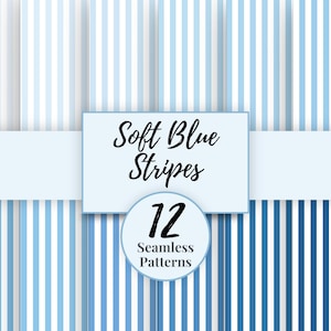 May include: A collection of 12 seamless patterns featuring soft blue stripes in varying shades. The image includes the text "Soft Blue Stripes" and "12 Seamless Patterns" on a light blue background.