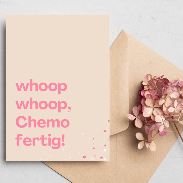Grußkarte Chemo || Chemo fertig Glückwunsch || Postkarte Krebs lustig || Krebs Spruch Karte || Krebskämpfer Geschenke