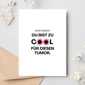 Postkarte zu cool für diesen Tumor || Karte zum Aufmuntern || Postkarte Krebs || Ermutigung Krebskämpfer || Diagnose Krebs Geschenke