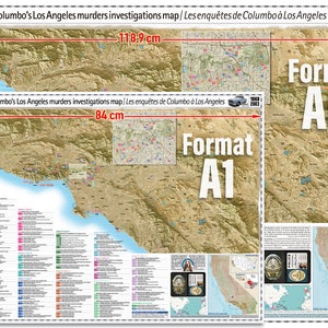May include: A detailed map of Los Angeles, California, showing the locations of murders investigated by Lieutenant Columbo. The map is printed on a large sheet of paper and includes a legend and a scale. The map is titled "Lt. Columbo's Los Angeles Murders Investigations Map/Les Enqu&ecirc;tes de Columbo &agrave; Los Angeles." The map is in the format A0 and A1.