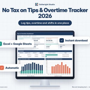 May include: A digital dashboard for tracking tips and overtime in 2026, displayed on a computer monitor. The interface includes charts, tables, and data fields for financial record-keeping. Text overlays include Excel + Google Sheets, Instant download, and Automatic.