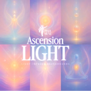 May include: Six digital art pieces with a spiritual theme. The images feature soft pastel colours, glowing light effects, and figures in meditation or angelic forms. Text includes "Ascension LIGHT" and "Light-Infused Backgrounds."