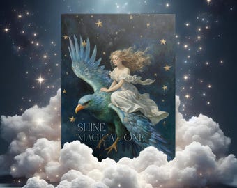 Shine, Magical One - Encouragement Card - Celestial Art Gift