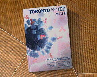 Toronto Notes 2022:  Comprehensive Medical Reference And A Review For MCCQE