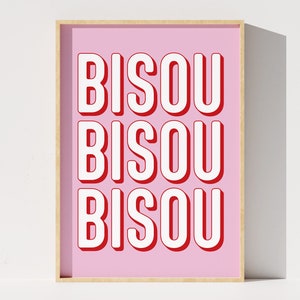 Bisou Digital Print, Bisou Printable Poster, French Quote Wall Art, Pink and Red Home Decor, Romantic Gift, French Phrase, Instant Download