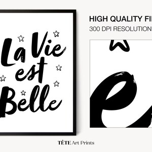 La Vie Est Belle digitale print, Frans citaat afdrukbaar, Franse muurkunst, zwart-wit interieur, het leven is mooi, Instant Download afbeelding 5