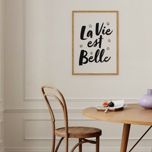 La Vie Est Belle digitale print, Frans citaat afdrukbaar, Franse muurkunst, zwart-wit interieur, het leven is mooi, Instant Download afbeelding 7