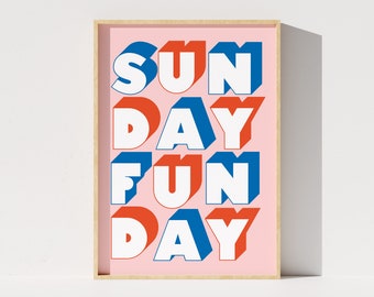 Sun Day Fun Day afdrukbare poster, zondag digitale print, typografie poster, rood en blauw interieur, leuk citaat kunst aan de muur, Instant Download