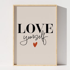 Ámate a ti mismo cartel imprimible, arte de pared de cita inspiradora para el amor propio, decoración del hogar beige, impresión tipográfica, descarga instantánea