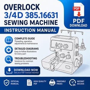 Puede incluir: Manual de instrucciones para una máquina de coser Overlock 3/4D 385.16631. El manual azul y blanco incluye una guía completa, diagramas detallados y consejos para la solución de problemas. Descarga PDF instantánea.