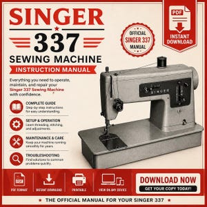 Puede incluir: Un manual de instrucciones digital para la máquina de coser Singer 337. El gráfico muestra una máquina de coser gris, texto en rojo y negro, e iconos para una guía completa, configuración, mantenimiento y solución de problemas. PDF.