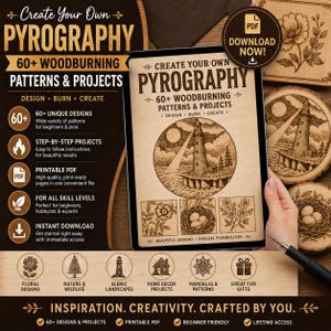 Create Your Own Pyrography | 60+ Woodburning Patterns & Projects PDF | Instant Download