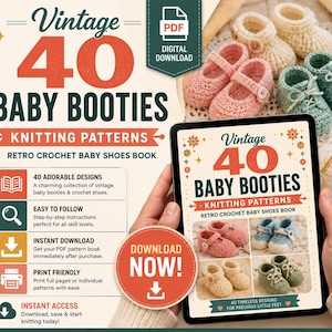 Könnte beinhalten: Ein digitales PDF-Strickmusterbuch mit dem Titel Vintage 40 Baby Booties Retro Crochet Baby Shoes Book. Das Cover zeigt gehäkelte Babyschuhe in Rosa, Creme und Grün. Enthält Text über 40 Designs, einfache Anleitungen und einen sofortigen Download.