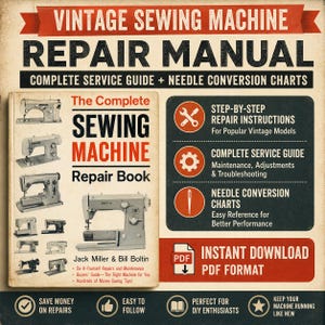May include: A vintage sewing machine repair manual titled "Vintage Sewing Machine Repair Manual" in red and black. The book cover displays images of sewing machines and provides step-by-step repair instructions and a complete service guide.
