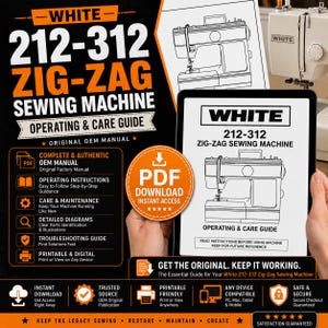 May include: A digital PDF operating and care guide for the White 212-312 zig-zag sewing machine. The document features a line drawing of the sewing machine, clear text headings, and icons indicating that the manual includes instructions, maintenance tips, detailed diagrams, and a troubleshooting guide for the original factory equipment.
