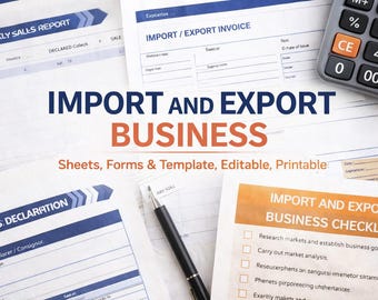 Negocios - Importación y Exportación - Formularios y Plantillas, Editables e Imprimibles