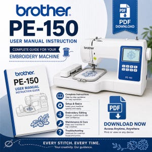 Puede incluir: Máquina de bordar Brother PE-150 blanca con pantalla azul y manual de instrucciones. La imagen incluye el texto "EVERY STITCH. EVERY TIME."
