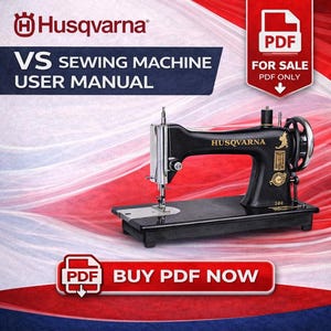 Puede incluir: Una máquina de coser Husqvarna negra con detalles plateados. La imagen incluye el texto "VS Sewing Machine User Manual" y "Buy PDF Now". La máquina se encuentra sobre un fondo rojo y blanco.