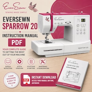 Könnte beinhalten: Eine weiße und rosa EverSewn Sparrow 20 Nähmaschine mit einer Bedienungsanleitung. Die Maschine hat ein digitales Display und mehrere Tasten. Das Handbuch trägt den Titel "Sparrow 20 Instruction Manual". Das Bild enthält auch den Text "Sofort-Download".