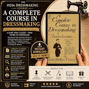 May include: A digital tablet displays the cover of a book titled A Complete Course in Dressmaking in Twelve Lessons by Irabel DeNyre Conover, featuring a vintage illustration of a person in a suit and text about tailoring men's clothes.