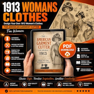 May include: A digital tablet displaying a PDF titled The American Garment Cutter For Women 1913, featuring an illustration of a person in period attire and a sewing machine. The screen includes text about patterns, cutting, and style.