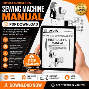May include: A digital Toyota SP20 Series sewing machine instruction manual displayed on a tablet screen. The black and orange graphic includes text such as PDF DOWNLOAD, OFFICIAL MANUAL, and instructions for setup, operation, and maintenance.
