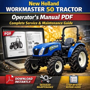 May include: A blue New Holland Workmaster 50 tractor with black tires and white rims is displayed next to a laptop showing the operator's manual. The image includes the text "Operator's Manual PDF" and "Complete Service & Maintenance Guide."