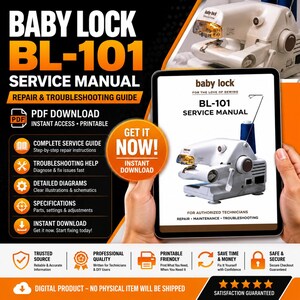 May include: A digital service manual for the Baby Lock BL-101 sewing machine. The cover features the text "Baby Lock BL-101 Service Manual" and includes repair and troubleshooting information. The image also shows a tablet displaying the manual and a sewing machine.