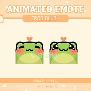 May include: Animated emote of a green frog with a blush. The frog has a black outline, a small heart above its head, and rosy cheeks. The text "ANIMATED EMOTE" and "FROG BLUSH" are displayed.
