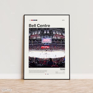 May include: A framed poster featuring the Bell Centre in Montreal, QC. The image shows an ice hockey game in progress, with a packed stadium. The poster includes the text "Bell Centre", "1996", and "/MTL", along with color blocks.