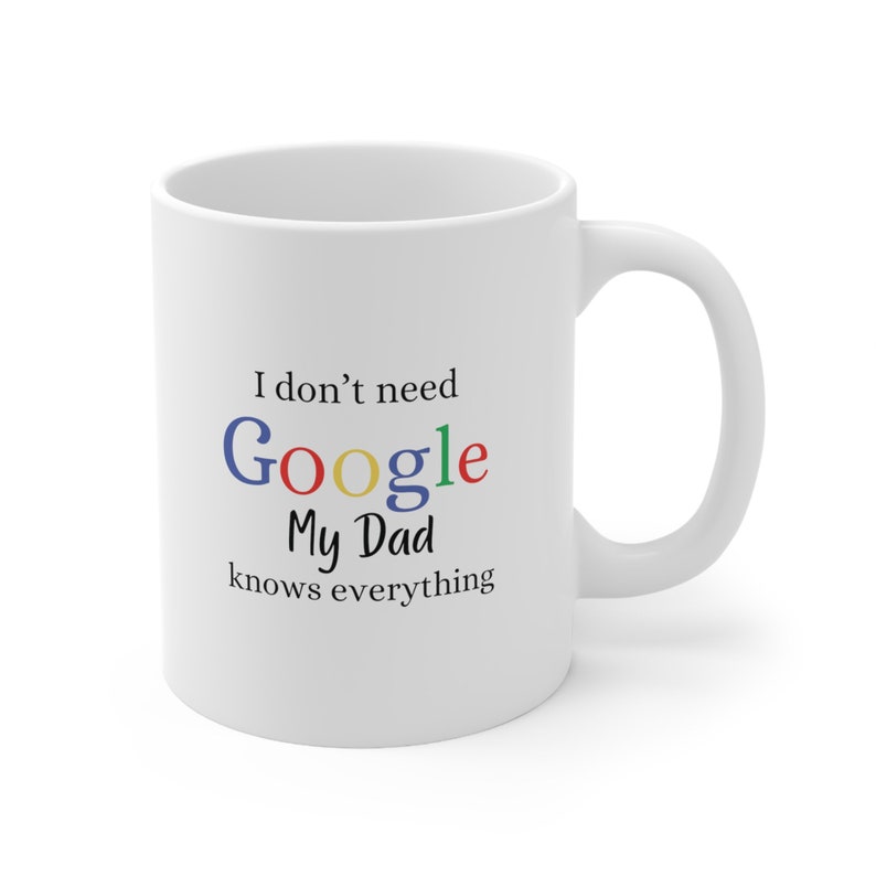 Ceramic Coffee Cups, Mug, Father, Dad knows everything zdjęcie 3