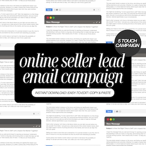 Może przedstawiać: Czarno-biała grafika z tekstem "online seller lead email campaign" w białym polu z tekstem "Instant Download | Easy-to-Edit | Copy & Paste" poniżej. Grafika jest otoczona obrazami ekranu komputera z wiadomością o sprzedaży domu.