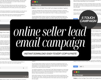 May include: A black and white graphic with the text "online seller lead email campaign" in a white box with the words "Instant Download | Easy-to-Edit | Copy & Paste" below it. The graphic is surrounded by images of a computer screen with a message about selling a home.
