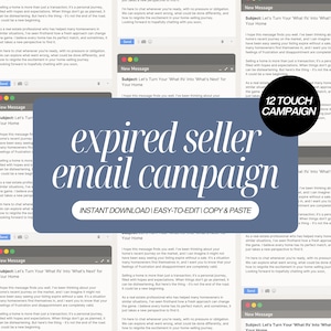 May include: A digital marketing resource for real estate agents. The image shows a computer screen with a mock-up of an email campaign titled "Expired Seller Email Campaign". The text "12 Touch Campaign" is in a circle with a black background and white text. The image also includes a call to action to download the campaign.