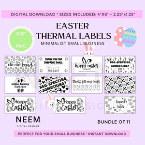 May include: A set of 11 black and white Easter-themed thermal labels for small businesses. The labels feature bunny rabbits, eggs, and Easter greetings. The labels are available in two sizes: 4 inches by 6 inches and 2.25 inches by 1.25 inches.