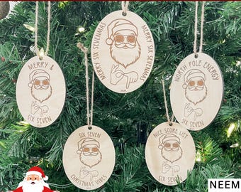 Six Seven Santa Ornament SVG | Bundle of 5 Trendy Christmas Ornament SVG | 6 7 Ornament Laser File | Funny Christmas Ornament Glowforge File