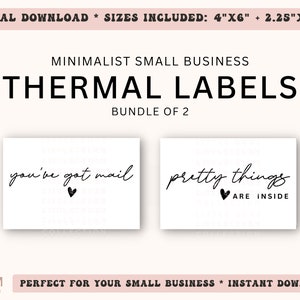 May include: Two black and white thermal labels with minimalist designs. The first label says "you've got mail" with a small heart. The second label says "pretty things are inside" with a small heart.