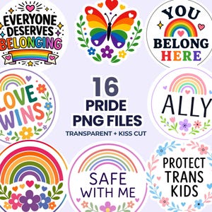Peut inclure: Un ensemble de 16 autocollants circulaires avec des motifs arc-en-ciel, des fleurs et des textes comme Everyone Deserves Belonging, You Belong Here, Love Wins, Ally, Safe With Me et Protect Trans Kids, avec le texte 16 Pride PNG Files.