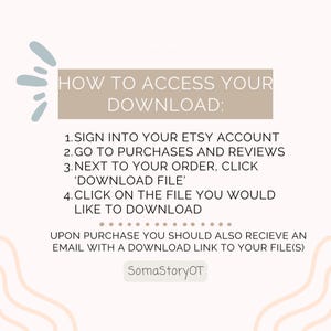 Puede incluir: Gr&aacute;fico beige con instrucciones sobre c&oacute;mo acceder a una descarga digital despu&eacute;s de la compra. El texto incluye los pasos para iniciar sesi&oacute;n en una cuenta de Etsy, ir a compras y hacer clic en 'descargar archivo'.