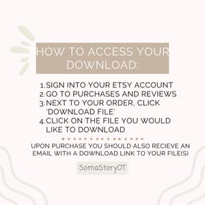 Op de afbeelding: Een beige afbeelding met instructies over hoe u een digitale download kunt openen na aankoop. De tekst bevat stappen om in te loggen op een Etsy-account, naar aankopen te gaan en op 'bestand downloaden' te klikken. De naam van de verkoper, SomaStoryOT, staat onderaan.