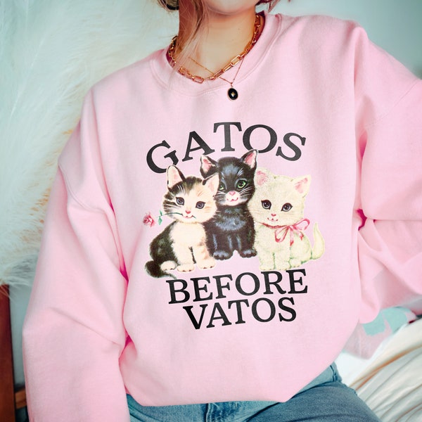 Gatos Before Vatos Sweatshirt voor Valentijnsdag Cadeau voor kattenliefhebber Anti Valentijnsdag Trui Galentines Cadeau voor haar