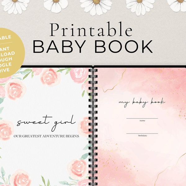 Baby Girl Shower Gift Floral Printable Baby Memory Book Pages Baby Milestone Printable Template Baby Journal Newborn Gift for Mom