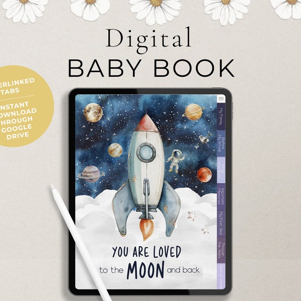 Outer Space Digital Baby Milestone Keepsake Book for Goodnotes,Baby’s First Year Memory Book,Baby Book Digital Planner, To The Moon and Back